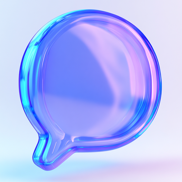 Glass chat bubble